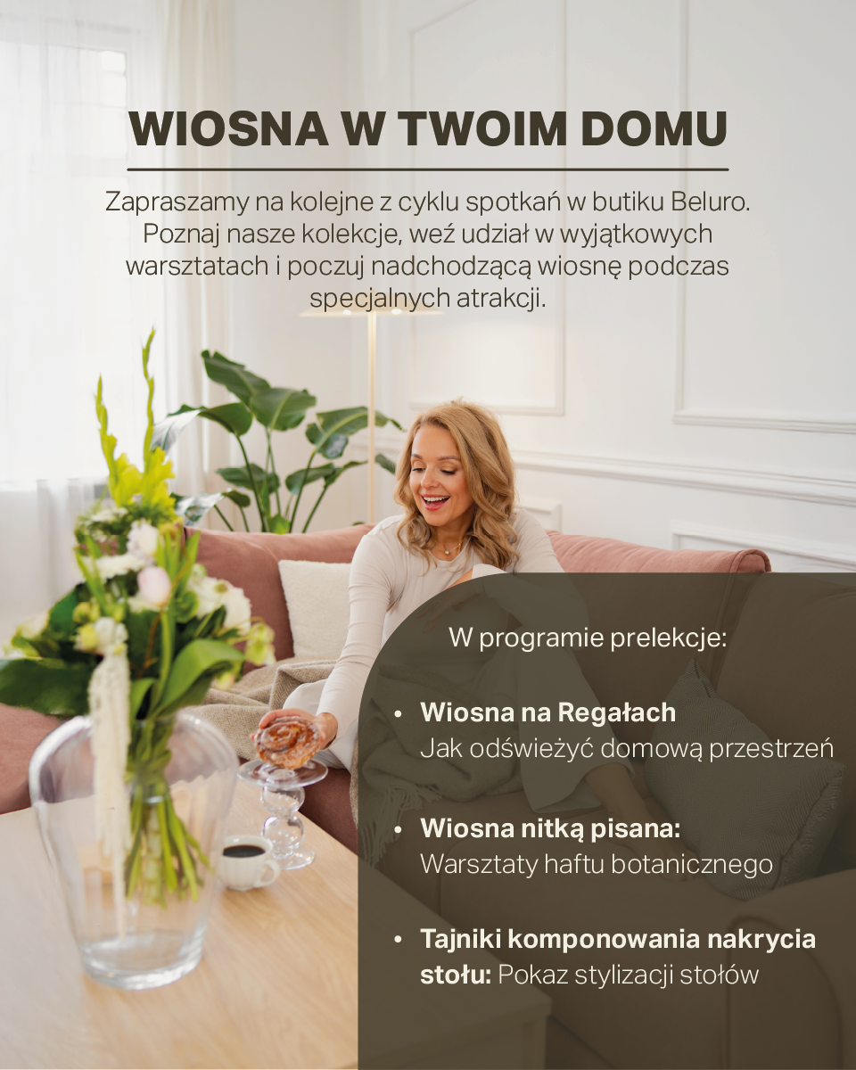 Wiosna w Twoim domu – wyjątkowe spotkanie w Butiku Beluro w Poznaniu