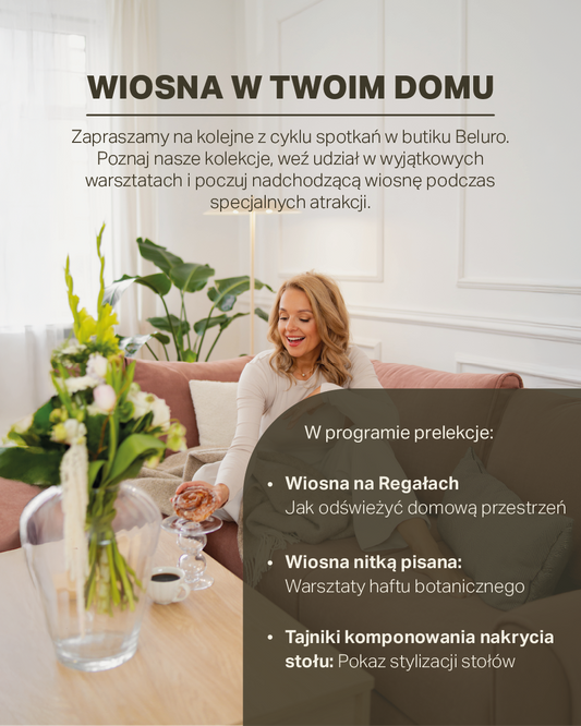 Wiosna w Twoim domu – wyjątkowe spotkanie w Butiku Beluro w Poznaniu